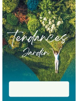 TENDANCES JARDIN